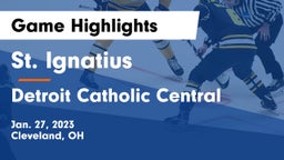 St. Ignatius  vs Detroit Catholic Central  Game Highlights - Jan. 27, 2023
