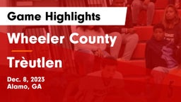 Wheeler County  vs Trèutlen Game Highlights - Dec. 8, 2023