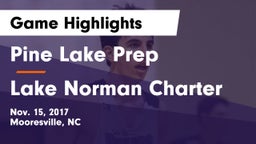 Pine Lake Prep  vs Lake Norman Charter  Game Highlights - Nov. 15, 2017
