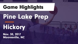 Pine Lake Prep  vs Hickory  Game Highlights - Nov. 30, 2017