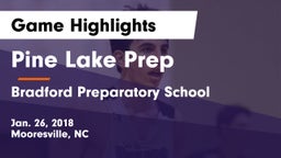 Pine Lake Prep  vs Bradford Preparatory School Game Highlights - Jan. 26, 2018
