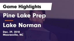 Pine Lake Prep  vs Lake Norman  Game Highlights - Dec. 29, 2018