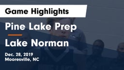 Pine Lake Prep  vs Lake Norman  Game Highlights - Dec. 28, 2019