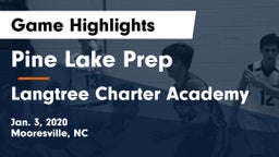 Pine Lake Prep  vs Langtree Charter Academy Game Highlights - Jan. 3, 2020