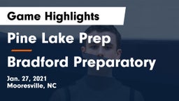 Pine Lake Prep  vs Bradford Preparatory Game Highlights - Jan. 27, 2021