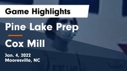 Pine Lake Prep  vs Cox Mill  Game Highlights - Jan. 4, 2022