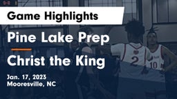 Pine Lake Prep  vs Christ the King Game Highlights - Jan. 17, 2023
