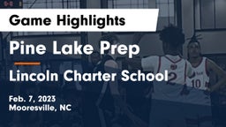 Pine Lake Prep  vs Lincoln Charter School Game Highlights - Feb. 7, 2023