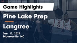Pine Lake Prep  vs Langtree Game Highlights - Jan. 12, 2024