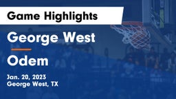 George West  vs Odem  Game Highlights - Jan. 20, 2023