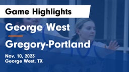 George West  vs Gregory-Portland  Game Highlights - Nov. 10, 2023
