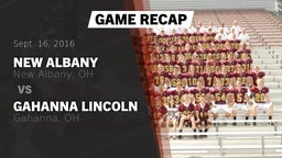 Recap: New Albany  vs. Gahanna Lincoln  2016