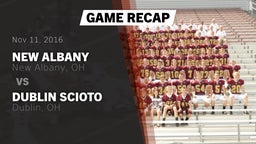 Recap: New Albany  vs. Dublin Scioto  2016