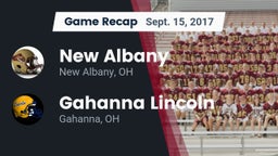 Recap: New Albany  vs. Gahanna Lincoln  2017