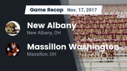 Recap: New Albany  vs. Massillon Washington  2017