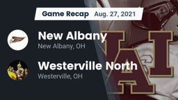 Recap: New Albany  vs. Westerville North  2021
