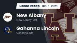 Recap: New Albany  vs. Gahanna Lincoln  2021