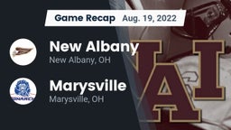 Recap: New Albany  vs. Marysville  2022