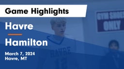 Havre  vs Hamilton  Game Highlights - March 7, 2024