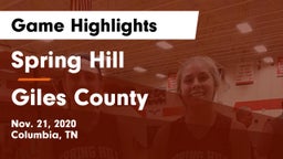 Spring Hill  vs Giles County  Game Highlights - Nov. 21, 2020