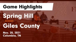 Spring Hill  vs Giles County  Game Highlights - Nov. 20, 2021
