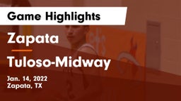 Zapata  vs Tuloso-Midway  Game Highlights - Jan. 14, 2022