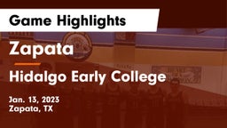 Zapata  vs Hidalgo Early College  Game Highlights - Jan. 13, 2023