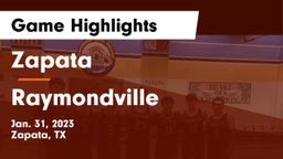 Zapata  vs Raymondville  Game Highlights - Jan. 31, 2023