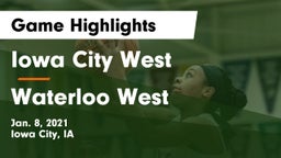 Iowa City West vs Waterloo West Game Highlights - Jan. 8, 2021