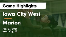 Iowa City West vs Marion  Game Highlights - Jan. 23, 2021