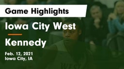 Iowa City West vs Kennedy  Game Highlights - Feb. 12, 2021