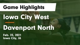 Iowa City West vs Davenport North  Game Highlights - Feb. 23, 2021