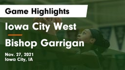Iowa City West vs Bishop Garrigan  Game Highlights - Nov. 27, 2021