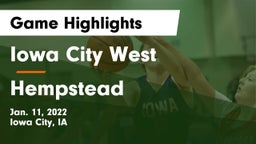 Iowa City West vs Hempstead  Game Highlights - Jan. 11, 2022