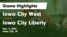 Iowa City West vs Iowa City Liberty  Game Highlights - Feb. 4, 2022