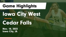 Iowa City West vs Cedar Falls  Game Highlights - Nov. 18, 2023