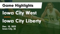 Iowa City West vs Iowa City Liberty  Game Highlights - Dec. 10, 2023