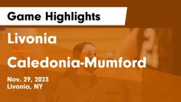 Livonia  vs Caledonia-Mumford  Game Highlights - Nov. 29, 2023