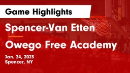 Spencer-Van Etten  vs Owego Free Academy  Game Highlights - Jan. 24, 2023
