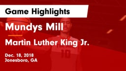 Mundys Mill  vs Martin Luther King Jr.  Game Highlights - Dec. 18, 2018