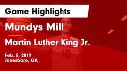 Mundys Mill  vs Martin Luther King Jr.  Game Highlights - Feb. 5, 2019