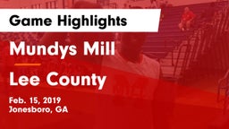 Mundys Mill  vs Lee County  Game Highlights - Feb. 15, 2019