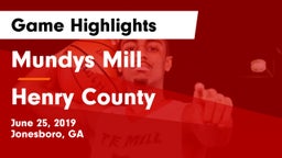 Mundys Mill  vs Henry County  Game Highlights - June 25, 2019