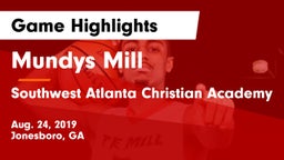 Mundys Mill  vs Southwest Atlanta Christian Academy Game Highlights - Aug. 24, 2019