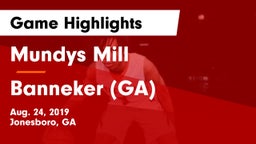 Mundys Mill  vs Banneker  (GA) Game Highlights - Aug. 24, 2019