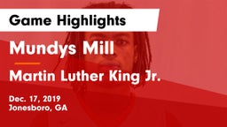 Mundys Mill  vs Martin Luther King Jr.  Game Highlights - Dec. 17, 2019