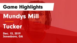 Mundys Mill  vs Tucker  Game Highlights - Dec. 13, 2019