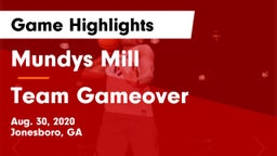 Mundys Mill  vs Team Gameover Game Highlights - Aug. 30, 2020