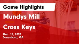 Mundys Mill  vs Cross Keys  Game Highlights - Dec. 15, 2020