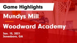 Mundys Mill  vs Woodward Academy Game Highlights - Jan. 15, 2021